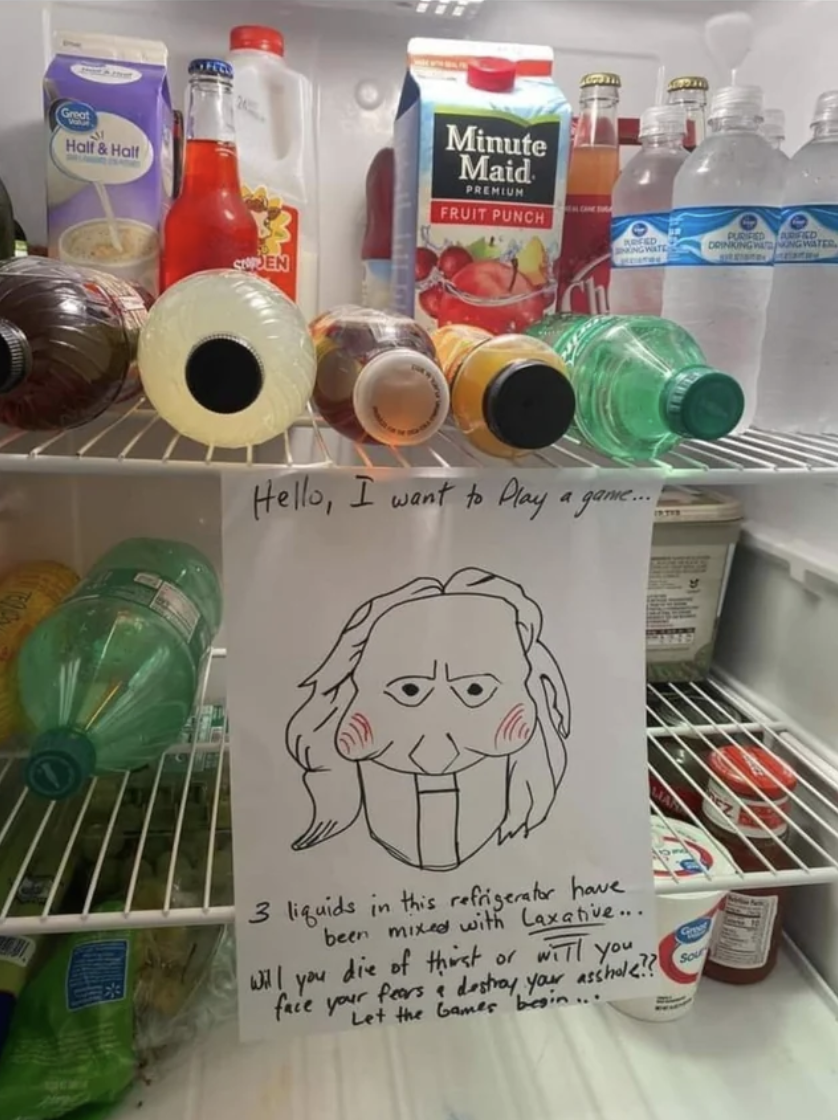 "3 liquids in this refrigerator have been mixed with Laxative…"