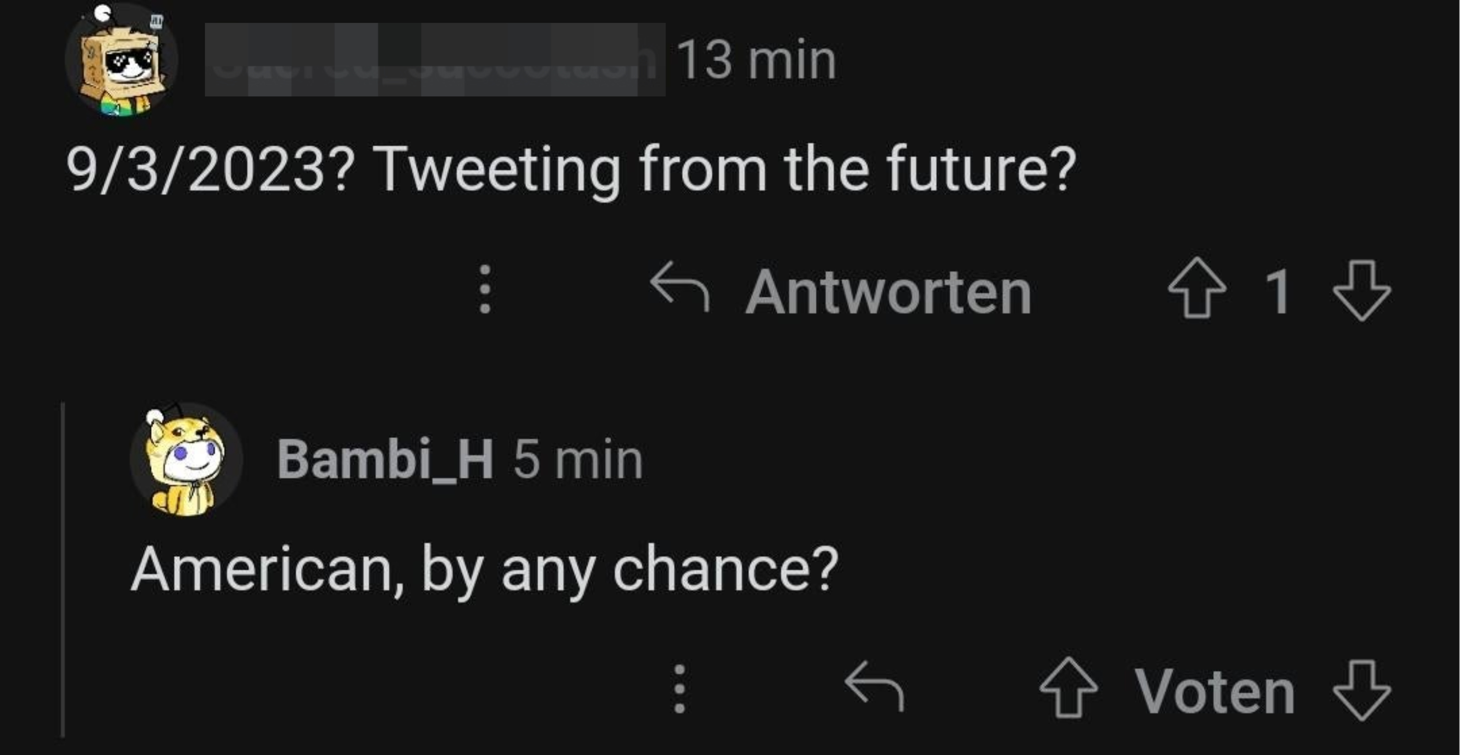 &quot;Tweeting from the future?&quot;