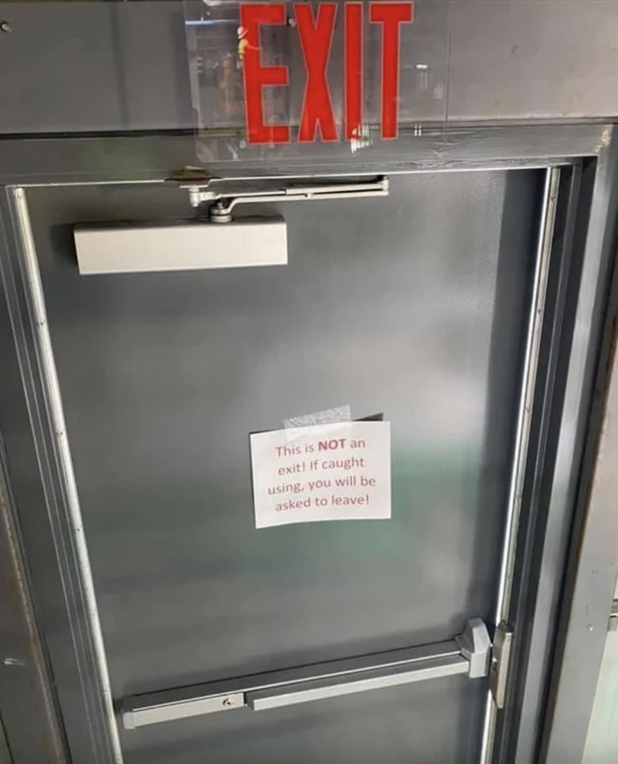 "This is NOT an exit!"