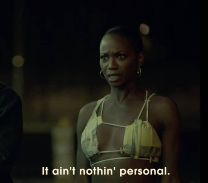a woman saying, "It ain't nothin' personal."
