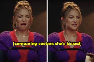 Kate Hudson makes a disgusted face while comparing costars she's kissed