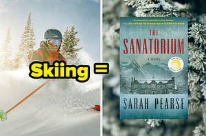 A person skiing and the cover of "The Sanatorium" book.
