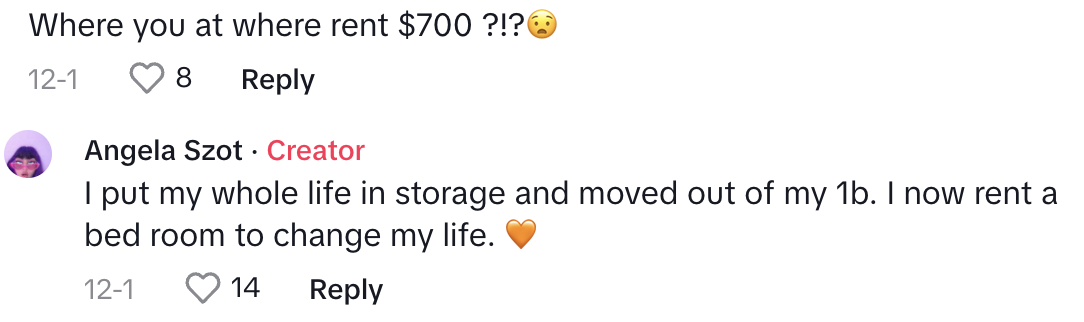 &quot;Where you at where rent $700?!&quot; Angela replies, &quot;I put my whole life in storage and moved out of my 1BR; I now rent a bedroom to change my life&quot;