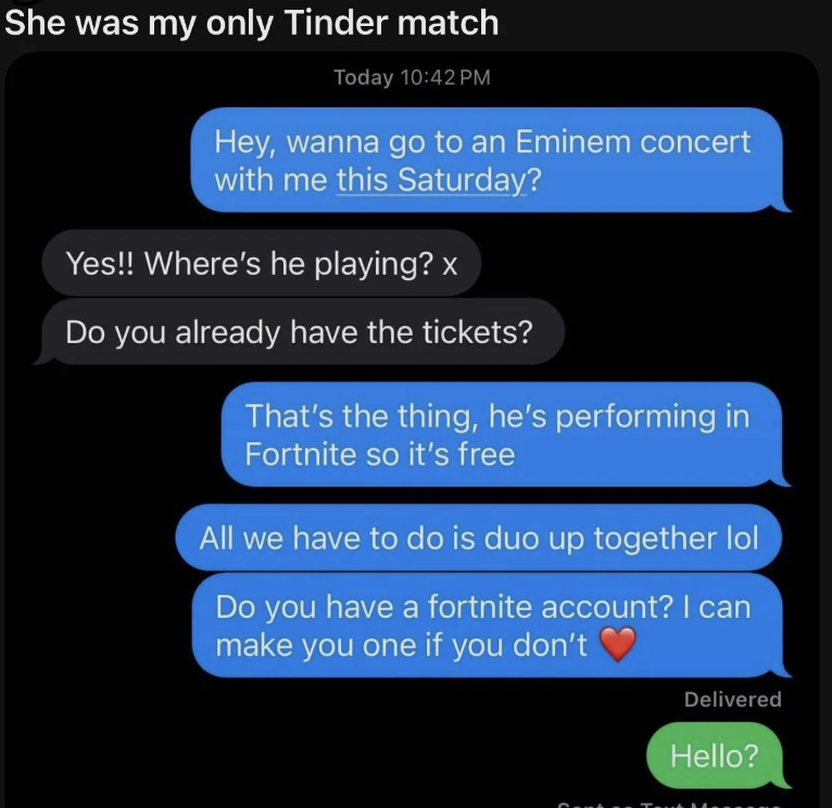 hey wanna go to an eminem concert with me this saturday, it&#x27;s on fortnite