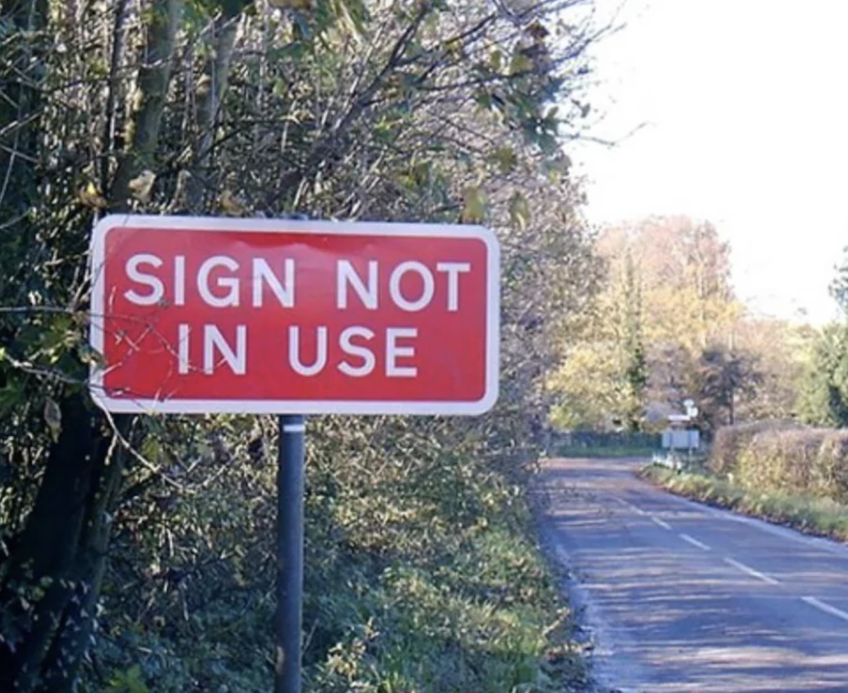 sign not in use