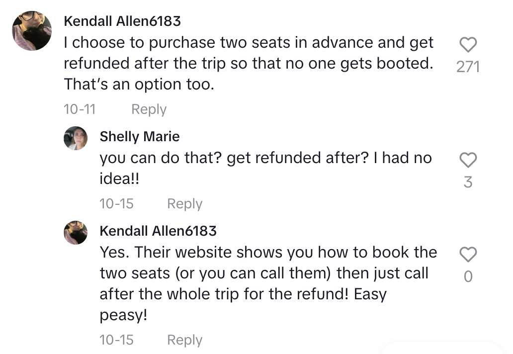 Comments about choosing to purchase two seats in advance and getting refunded after the trip by calling after the trip
