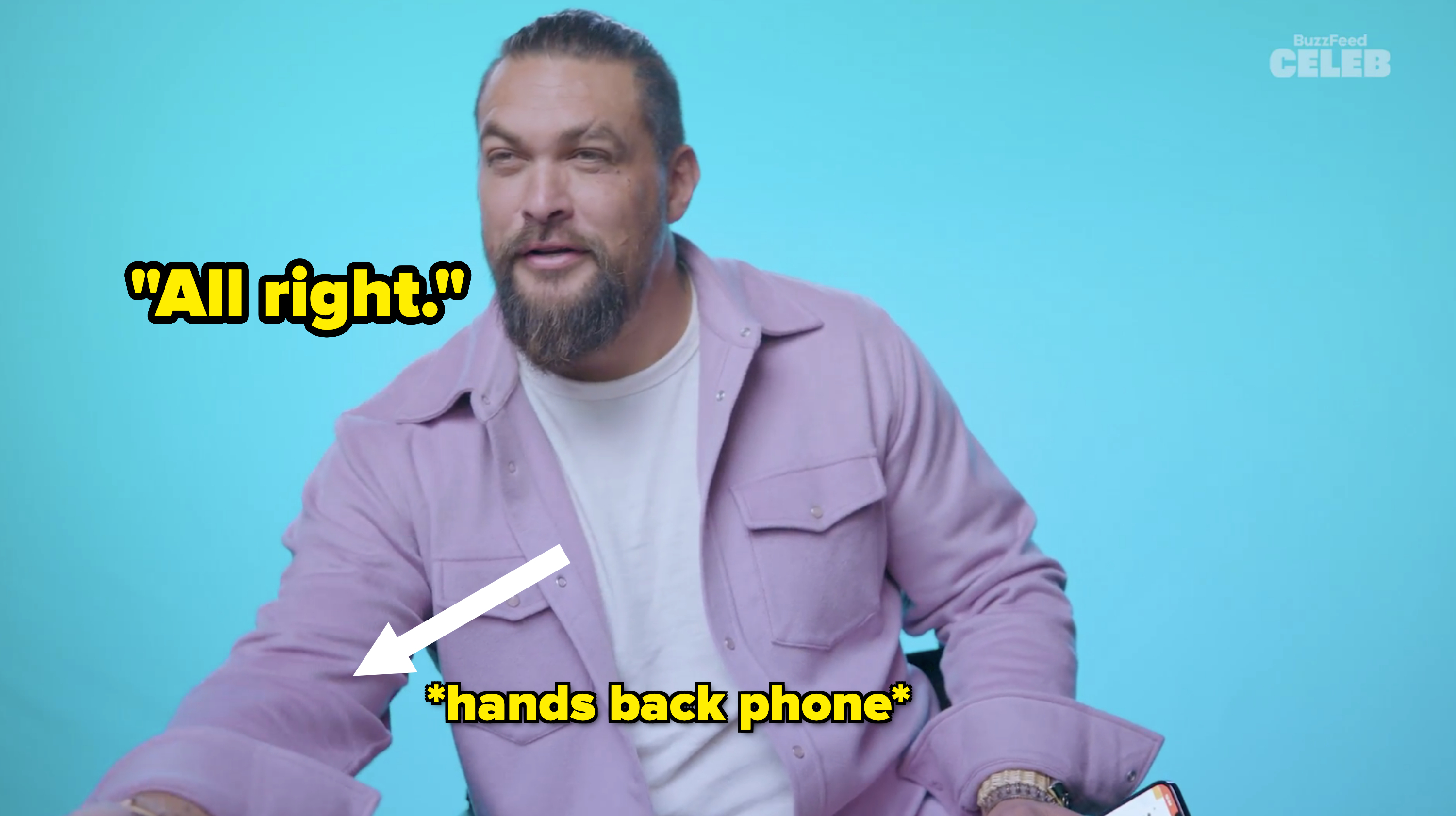 Jason said &quot;All right&quot; as he handed back the phone