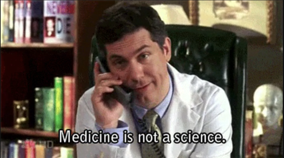 someone on the phone saying, medicine is not a science