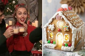 On the left, Miley Cyrus holding a glass of eggnog, and on the right, a gingerbread house