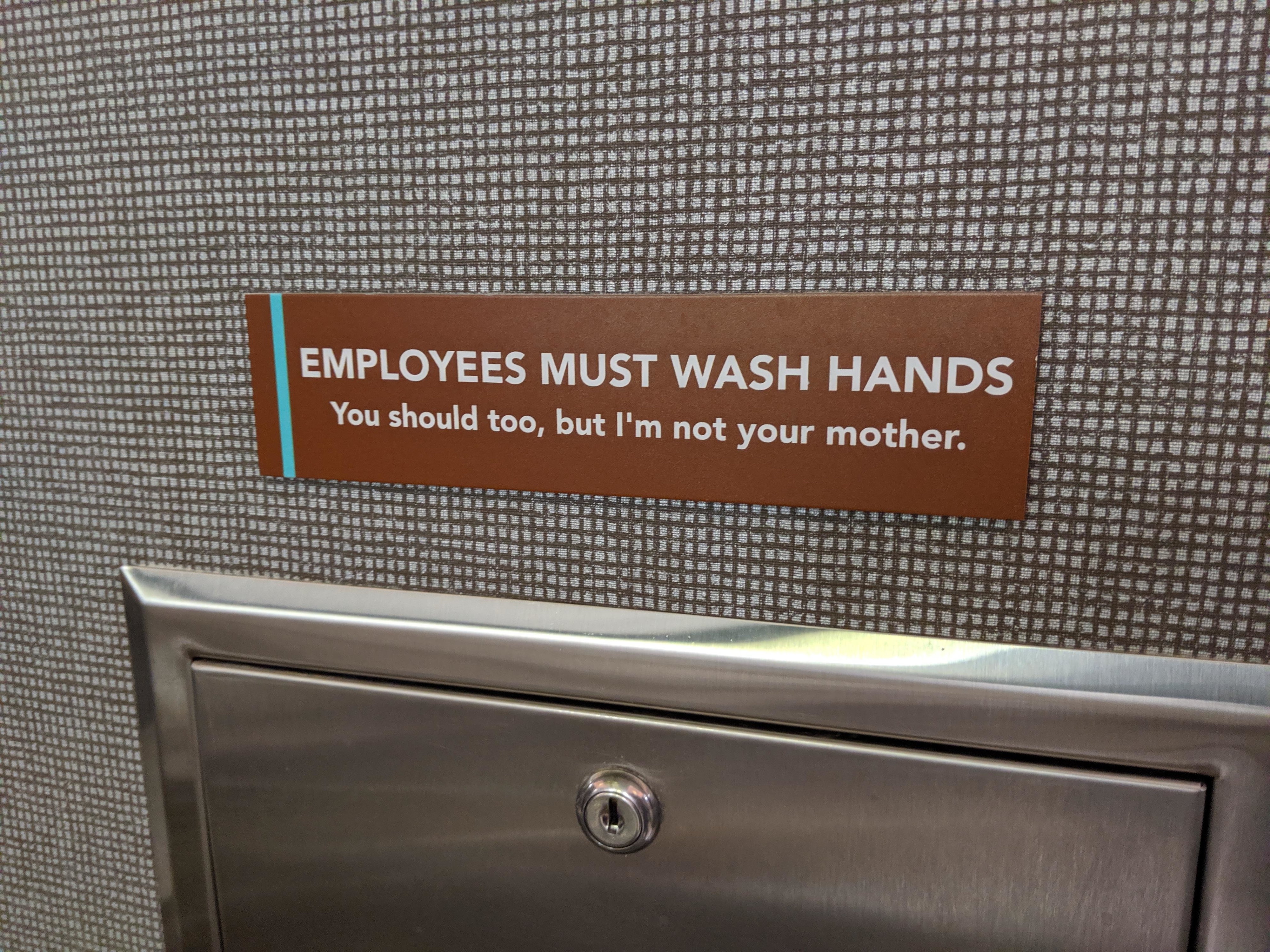 Sign that says employees must wash hands, and you should too