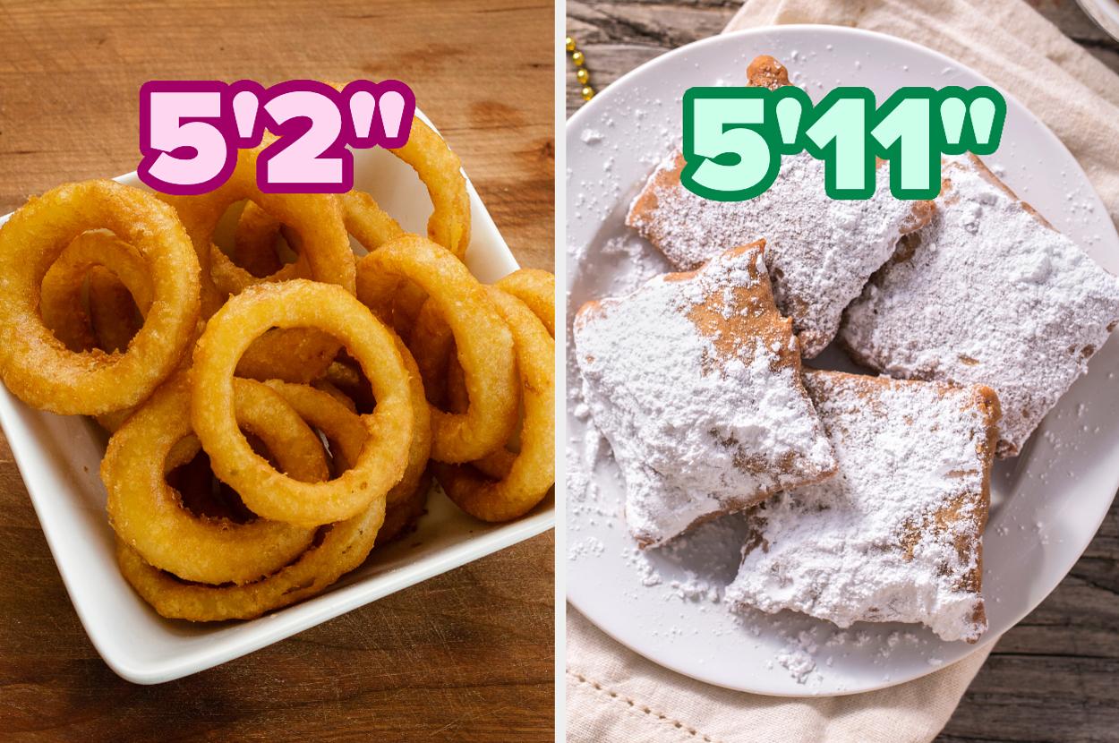 Don't Freak Out Or Anything, But I Can Guess Your Height Based On The
Fried Foods You Choose