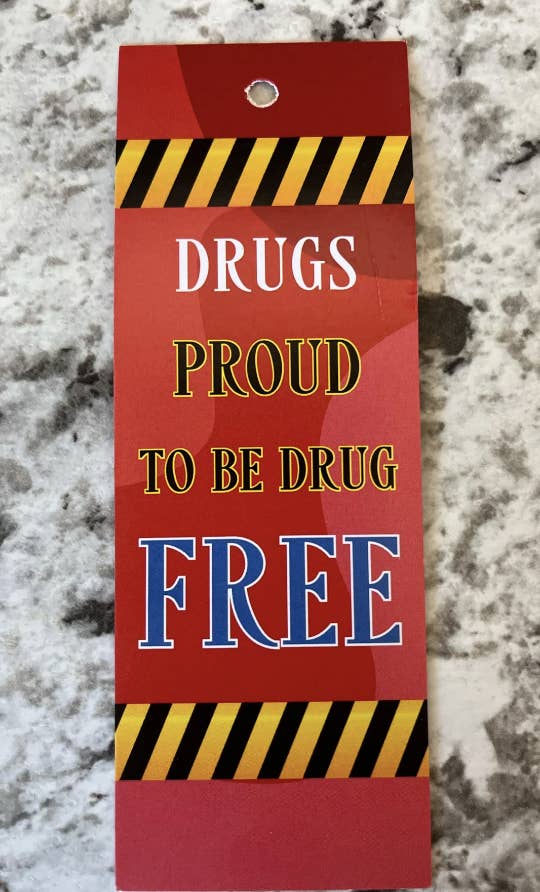 &quot;Drugs Proud to be Free&quot;