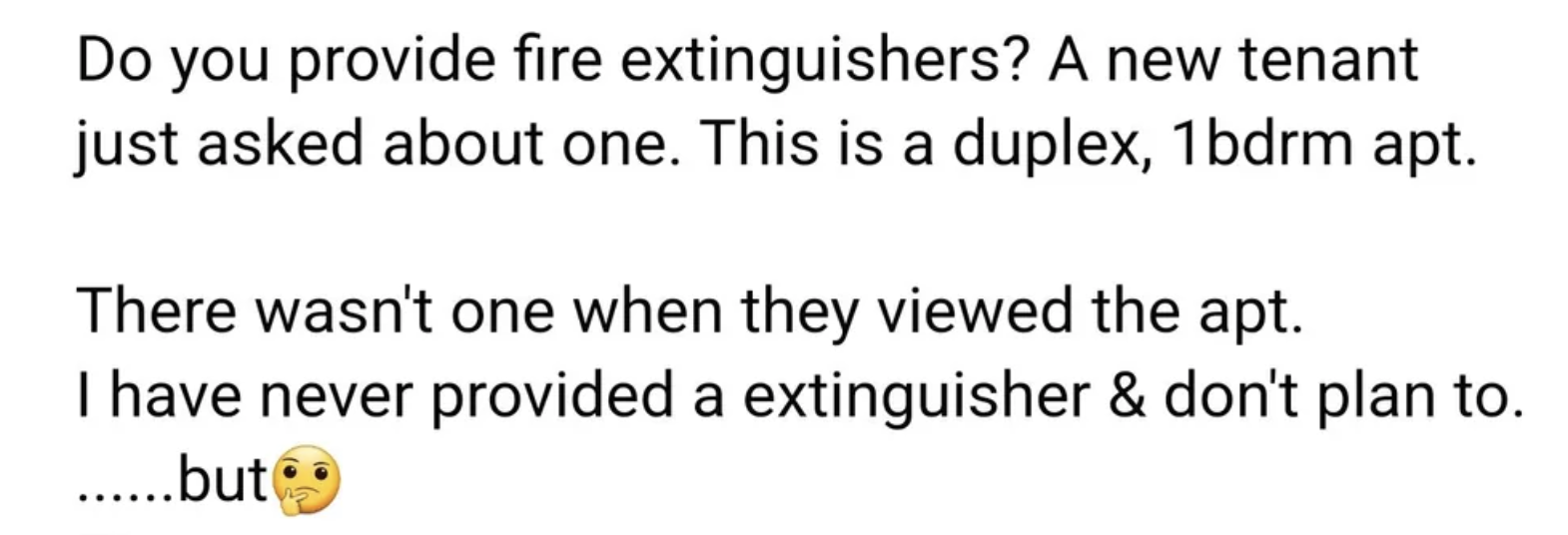 "Do you provide fire extinguishers?"