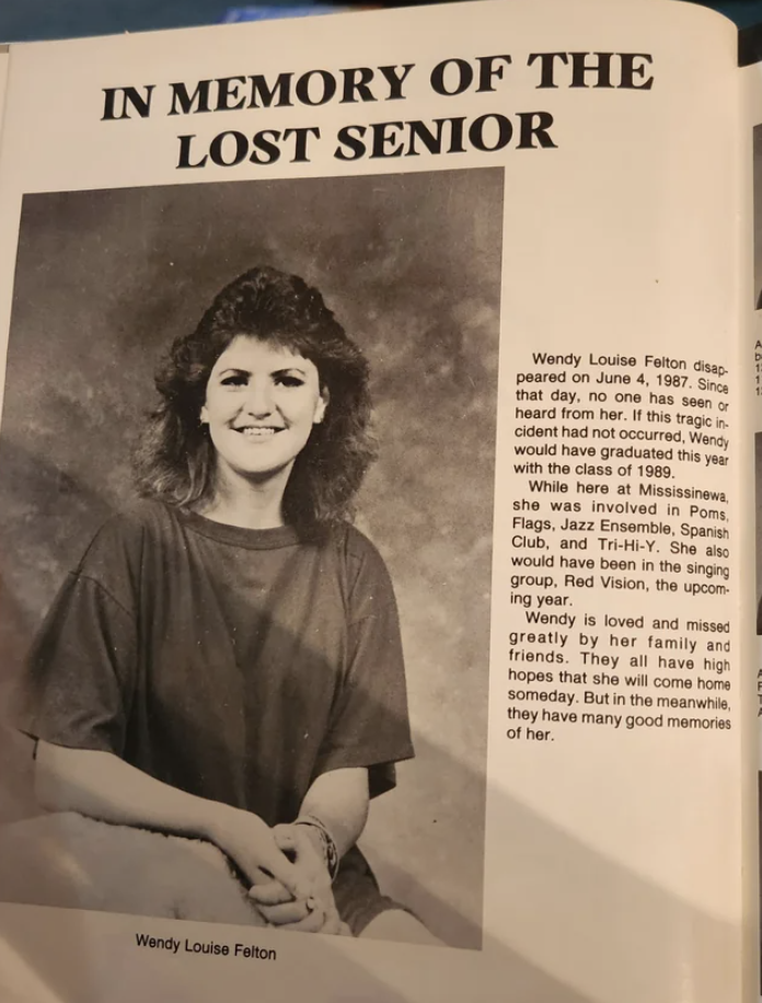 &quot;In Memory of the Lost Senior&quot; headline with a picture of Wendy Louise Felton, who disappeared June 7, 1987; &quot;since that day, no one has seen or heard from her; if this tragic incident had not occurred, Wendy would have graduated with the class of 1989&quot;