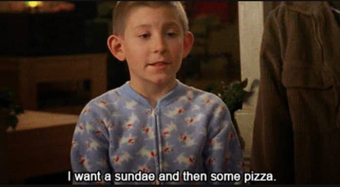 Dewey from "Malcolm in the Middle" saying "I want a sundae and then some pizza"