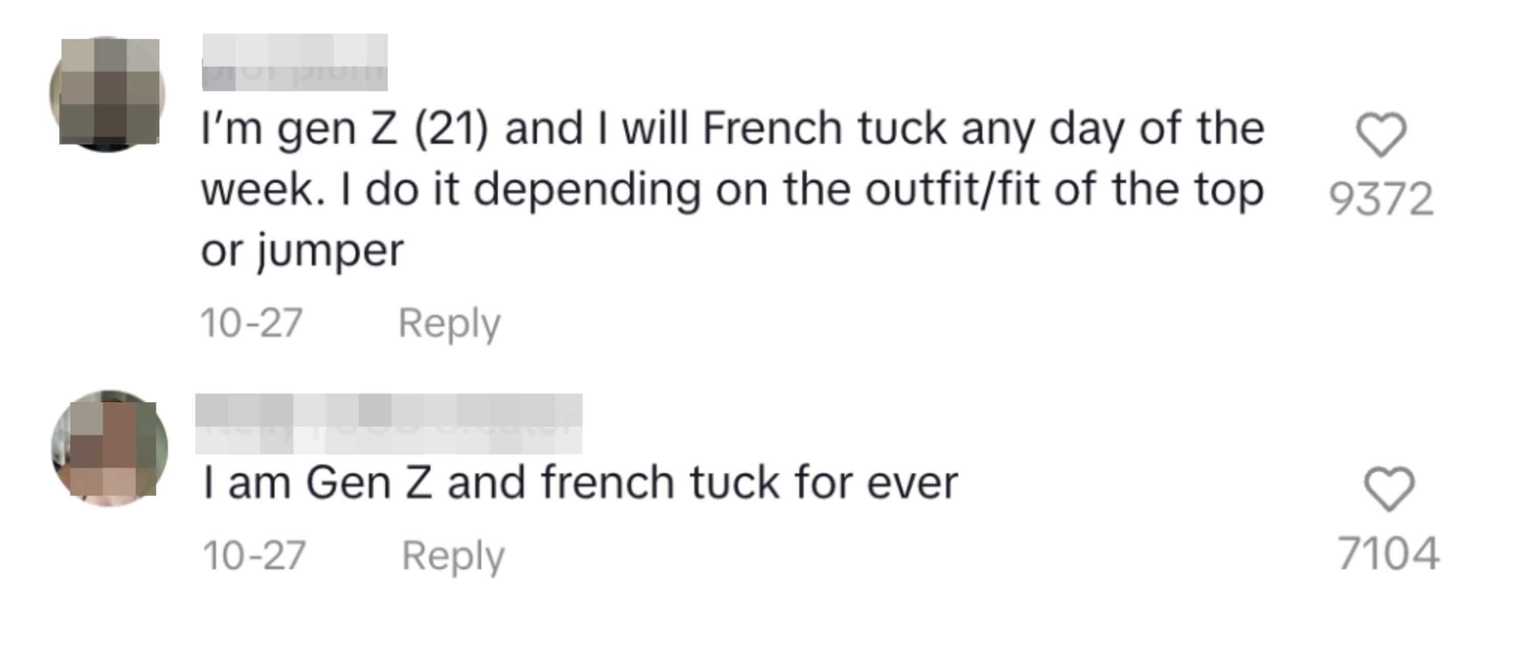 Gen Z&#x27;ers admitting they french/front tuck