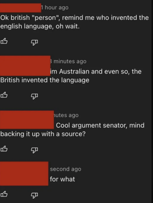 american asks a british person who invented english in a sarcastic way because they think america invented it