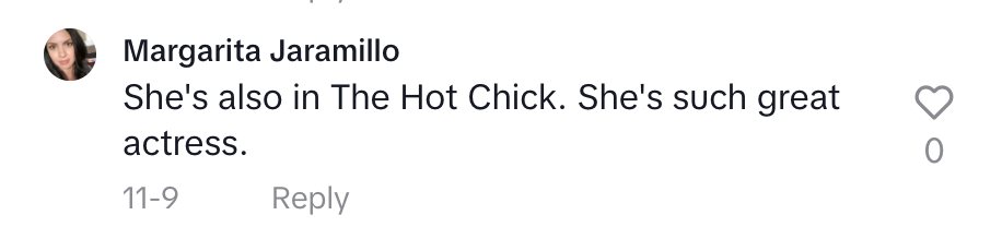 &quot;She&#x27;s also in The Hot Chick.&quot;