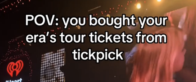 pov: you bought your era's tour tickets from tickpick