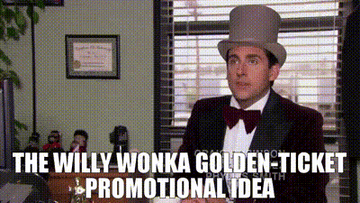 Michael wears a Willy Wonka hat and says, &quot;The Willy Wonka Golden Ticket Promotional Idea&quot;