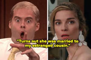 "Turns out she was married to my estranged cousin" over gasping bill hader and shocked annie murphy