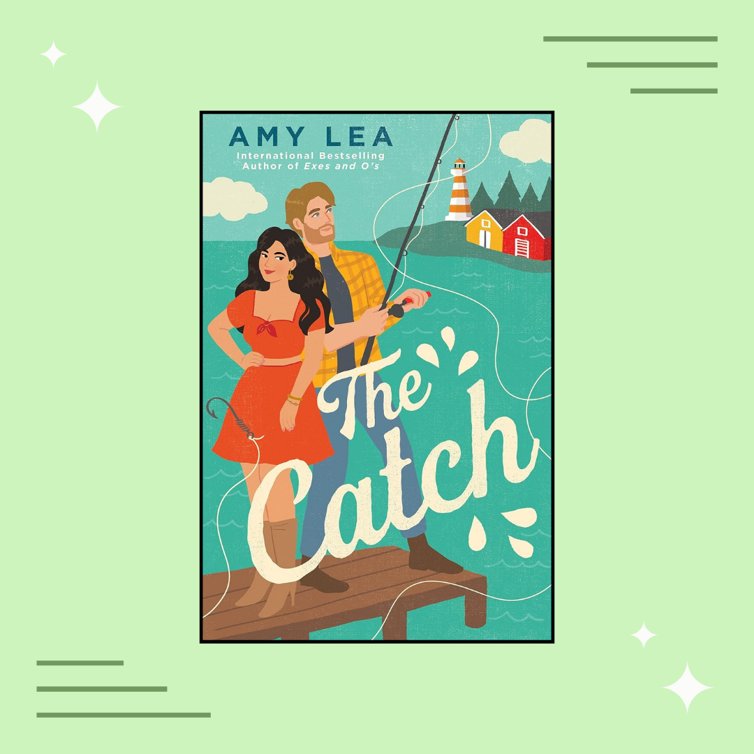 &quot;The Catch&quot; by Amy Lea