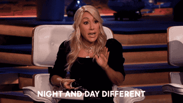 Lori from Shark Tank saying &quot;night and day different&quot;