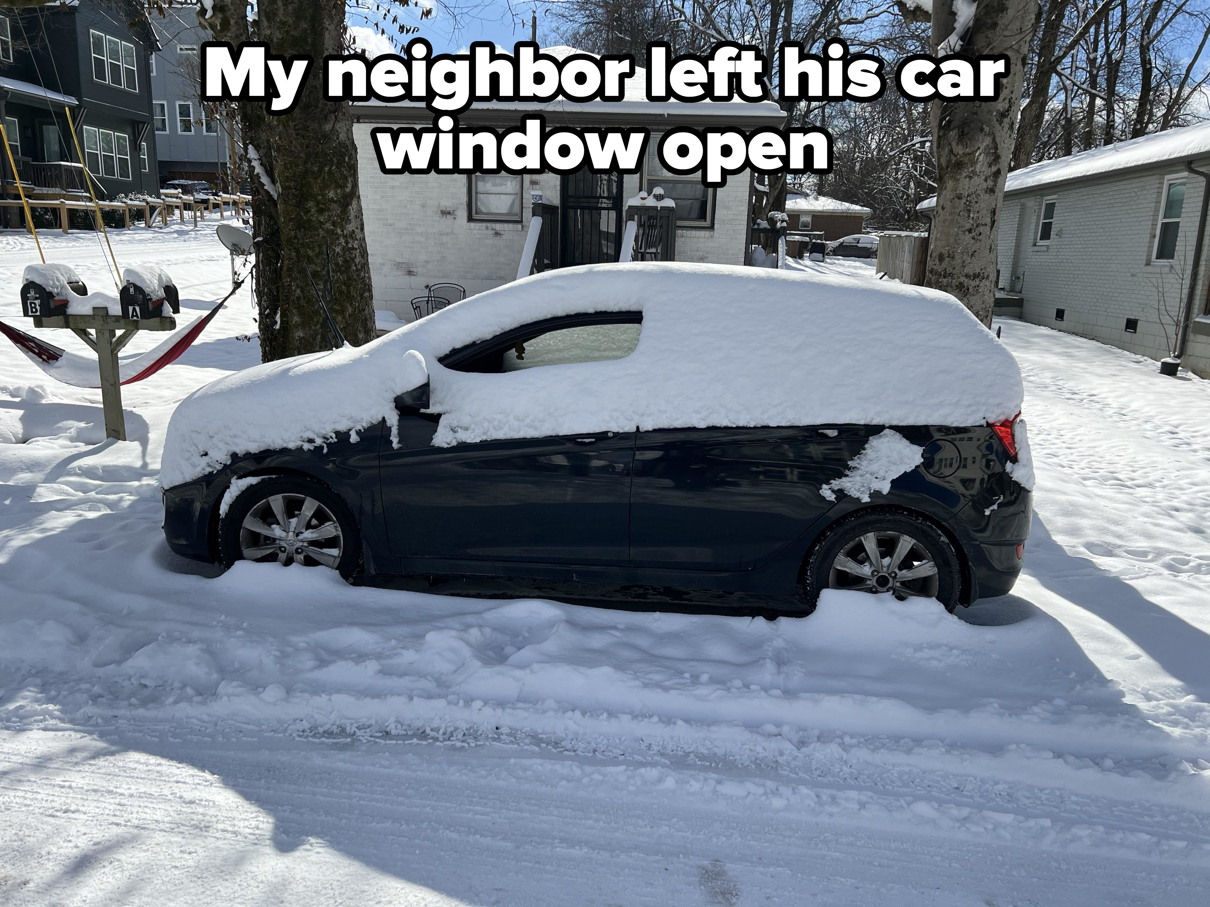 &quot;My neighbor left his car window open&quot;
