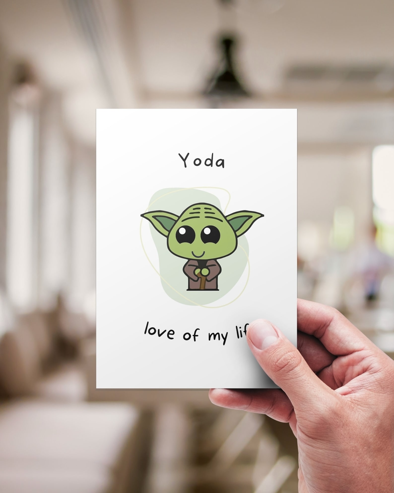 card with Baby Yoda illustration that says &quot;Yoda love of my life&quot;