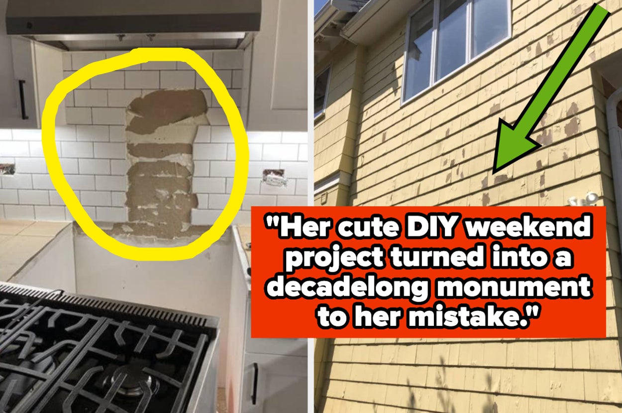 "Her cute DIY weekend project turned into a decadelong monument to her mistake"