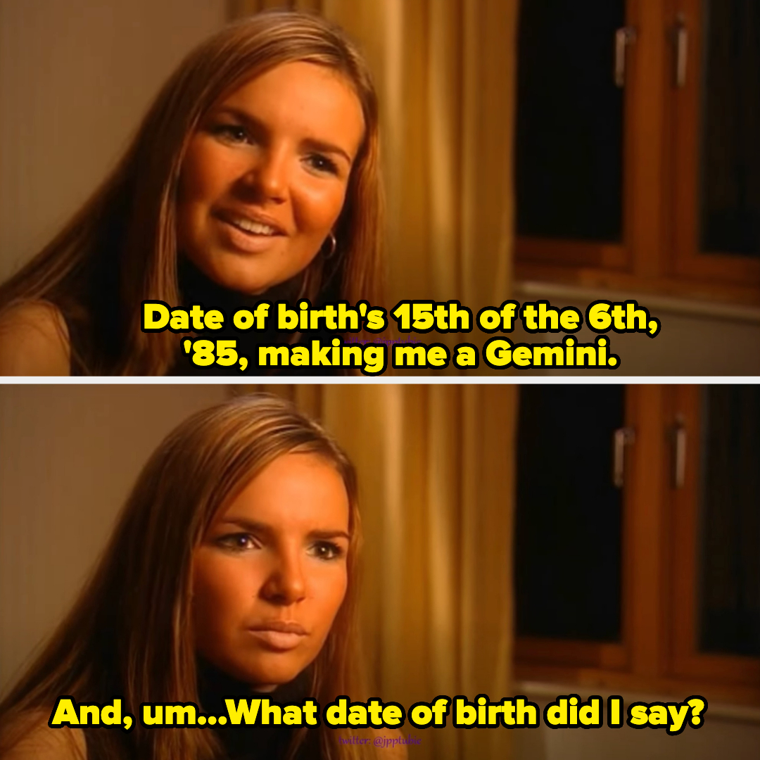 telling the interviewer she was born in 1985 and then adding, what date of birth did i say?