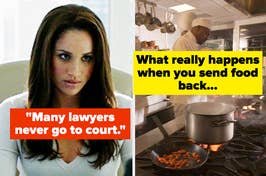 After binging Suits lately, I had a totally different idea of what lawyers actually do.