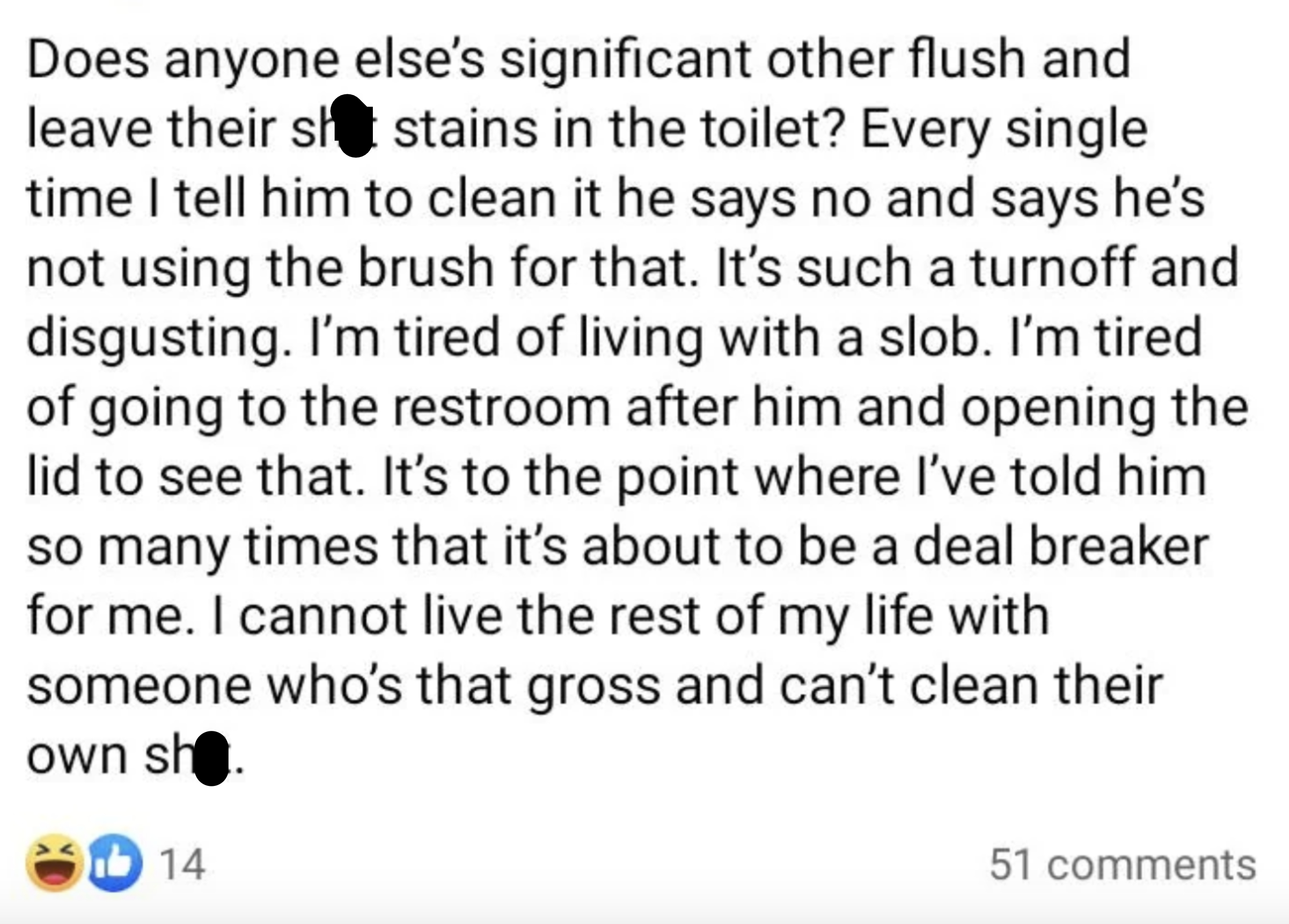 &quot;Every single time i tell him to clean it he says no&quot;