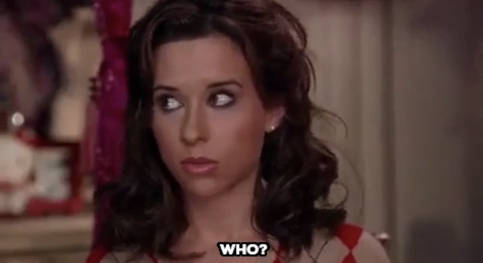 Gretchen saying &quot;Who?&quot; in &quot;Mean Girls&quot;