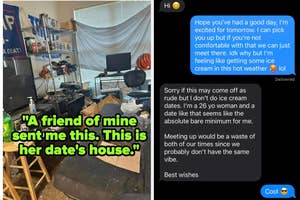 messy room with trump poster captioned "A friend of mine sent me this. This is her date's house" and texts where a woman refuses to go on an ice cream date
