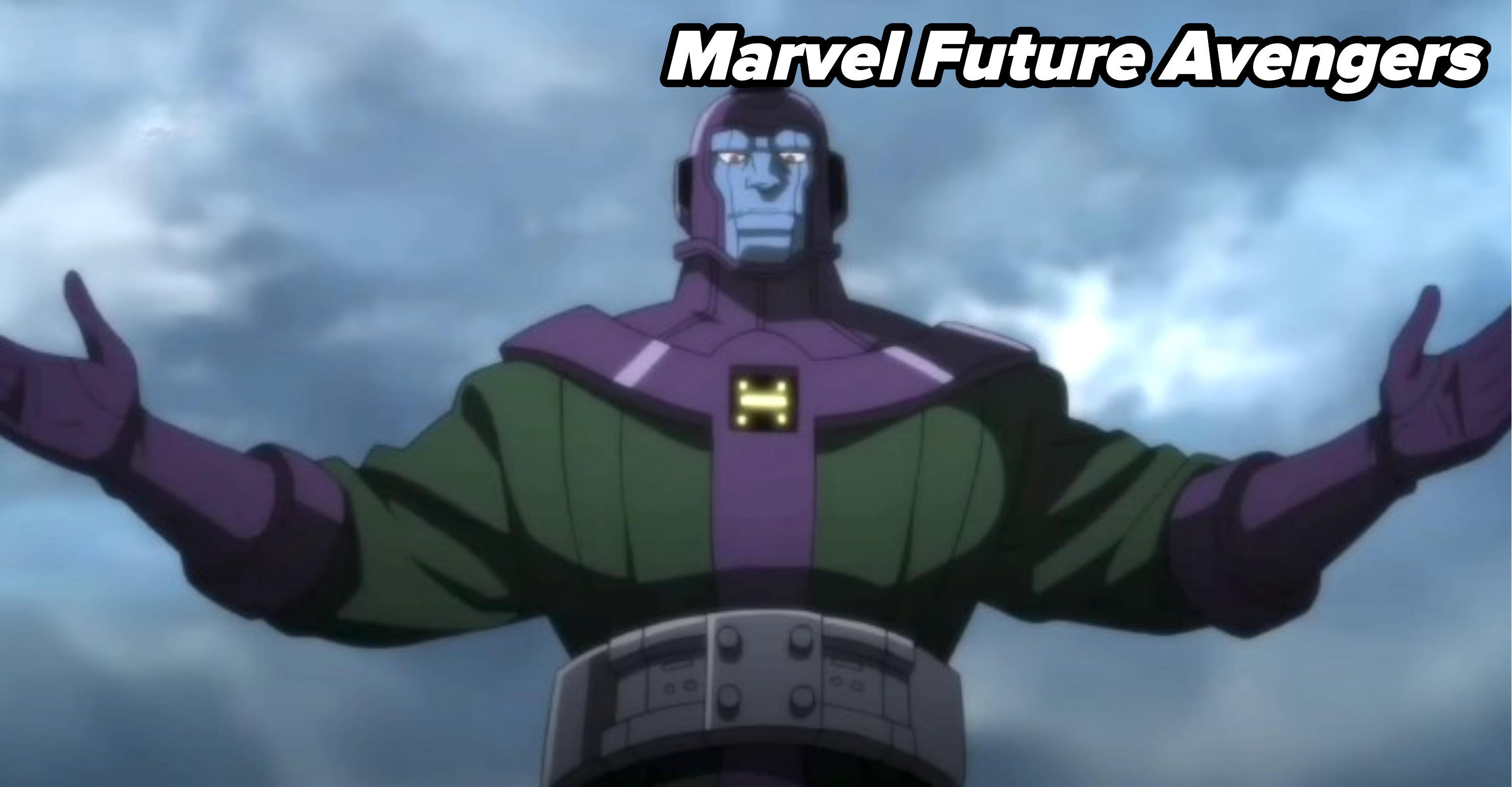 &quot;Marvel Future Avengers&quot; over the illustration version of Kang