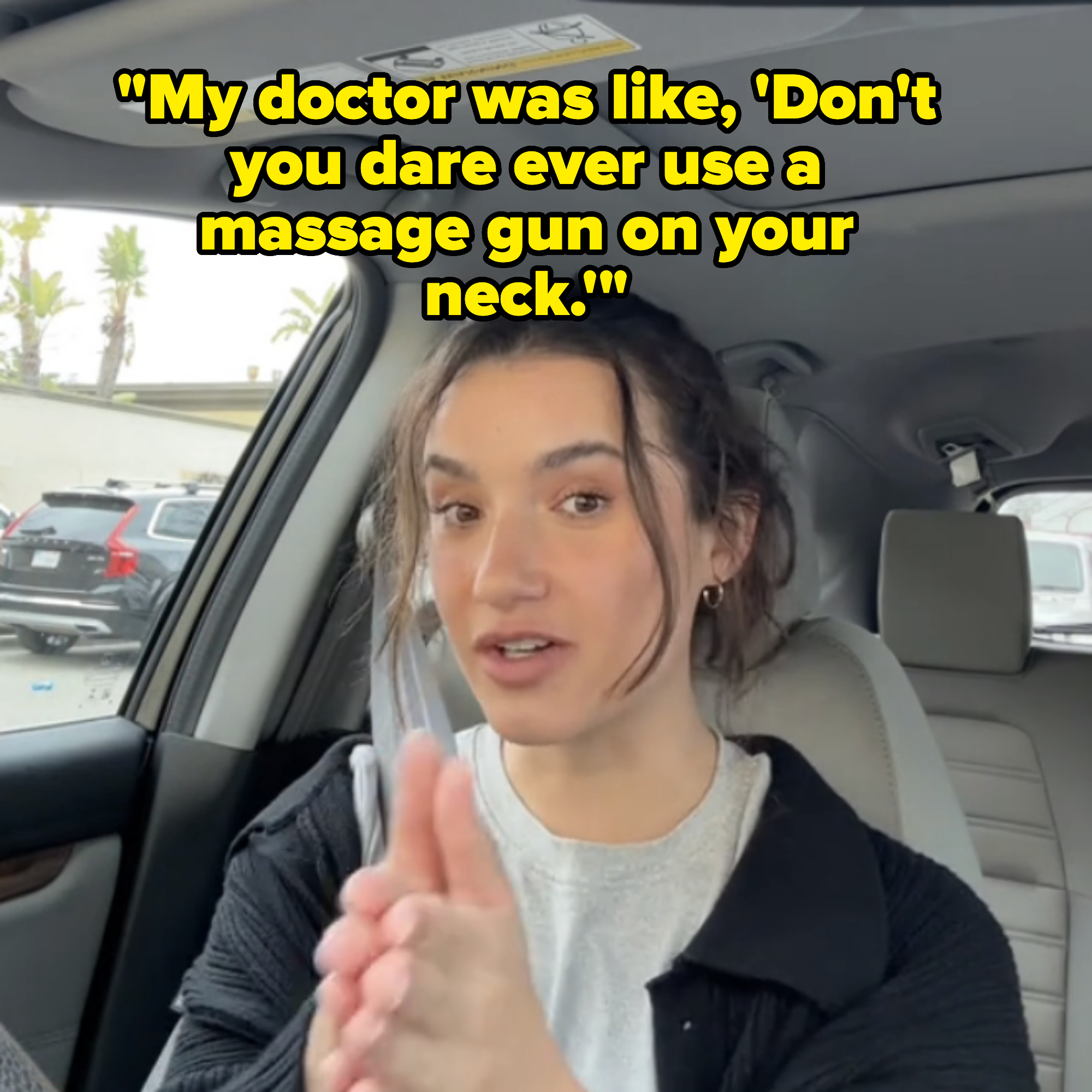 Image of Sophie talking with caption &quot;My doctor was like, &#x27;Don&#x27;t you dare ever use a massage gun on your neck.&quot;