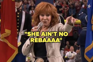 Reba singing the National Anthem with caption "She ain't no Reba"