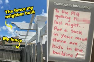fence neighbor built that hangs over OP's fence and note telling people having sex to quiet down