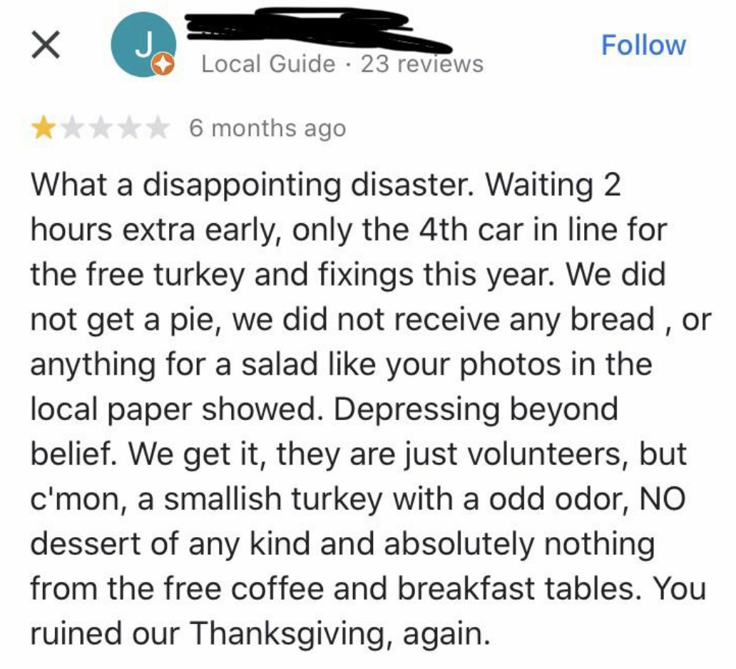 Someone got a free turkey, but complains they didn&#x27;t get dessert or coffee and says it ruined Thanksgiving