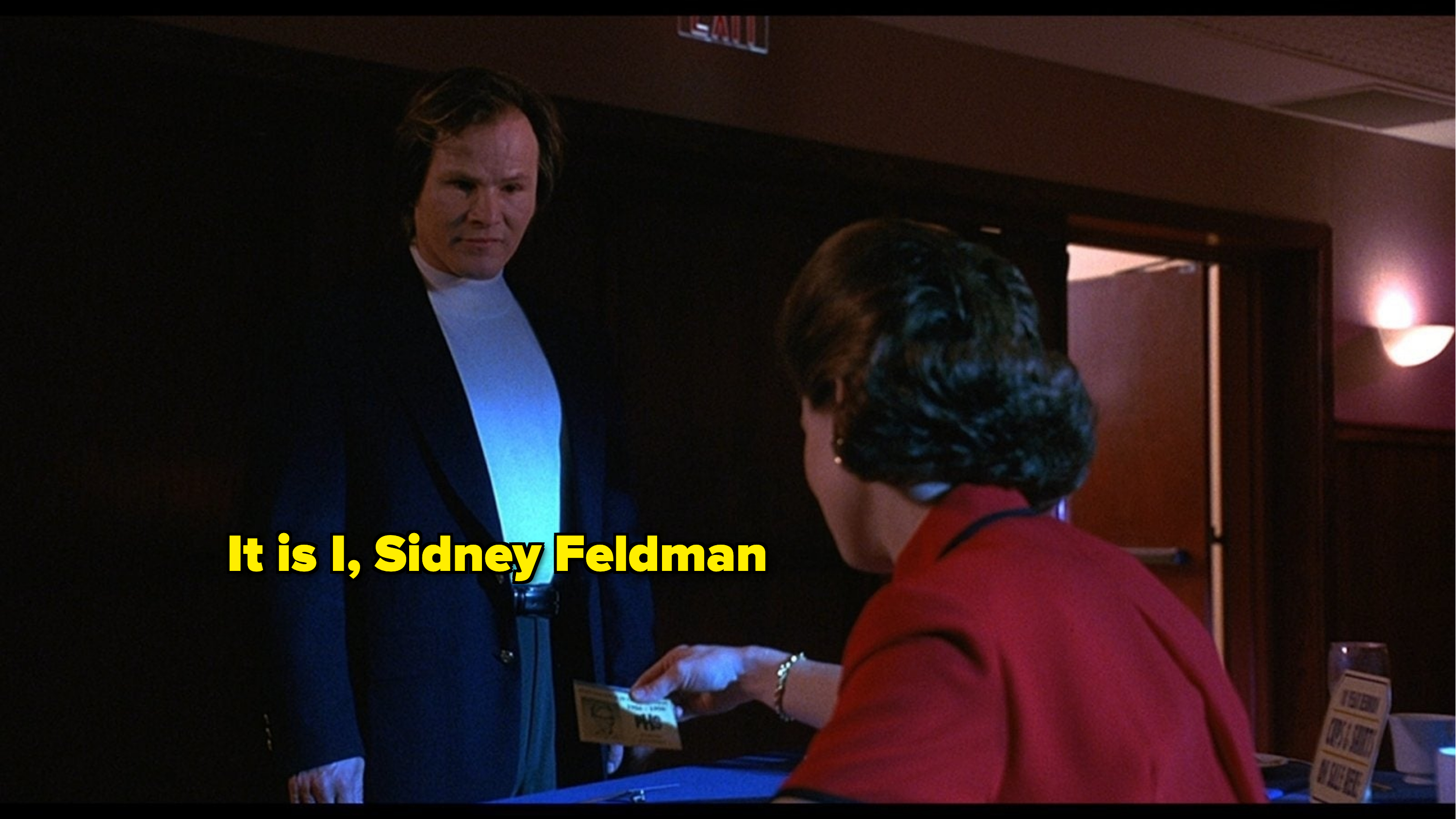 &quot;It is I, Sidney Feldman&quot;