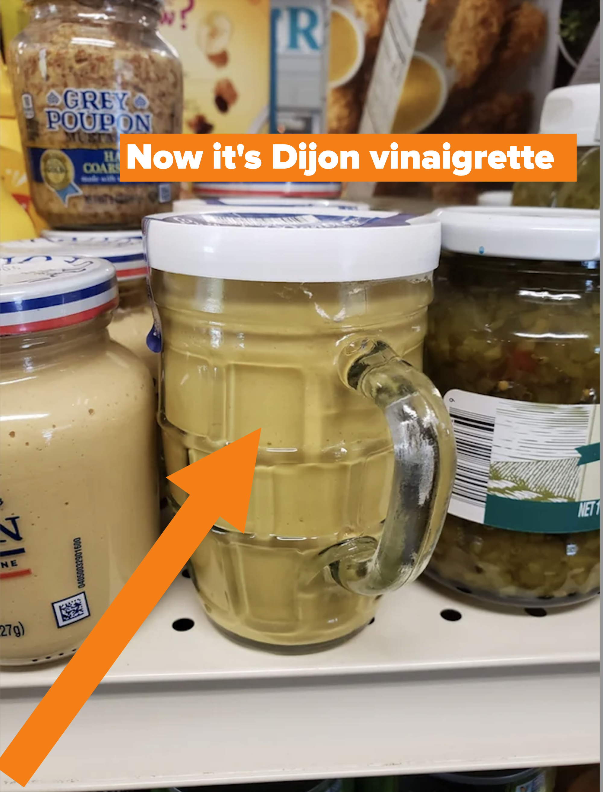 Mustard jars in the fridge with text &quot;Now it&#x27;s Dijon vinaigrette&quot;