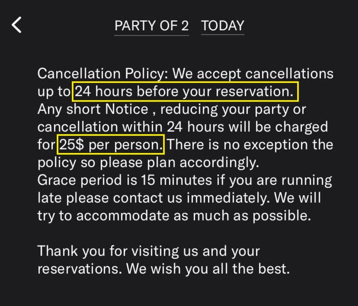 Restaurant reservation policy detailing cancellation fees within 24 hours of the reservation of $25 per person and a grace period of 15 minutes for arrivals