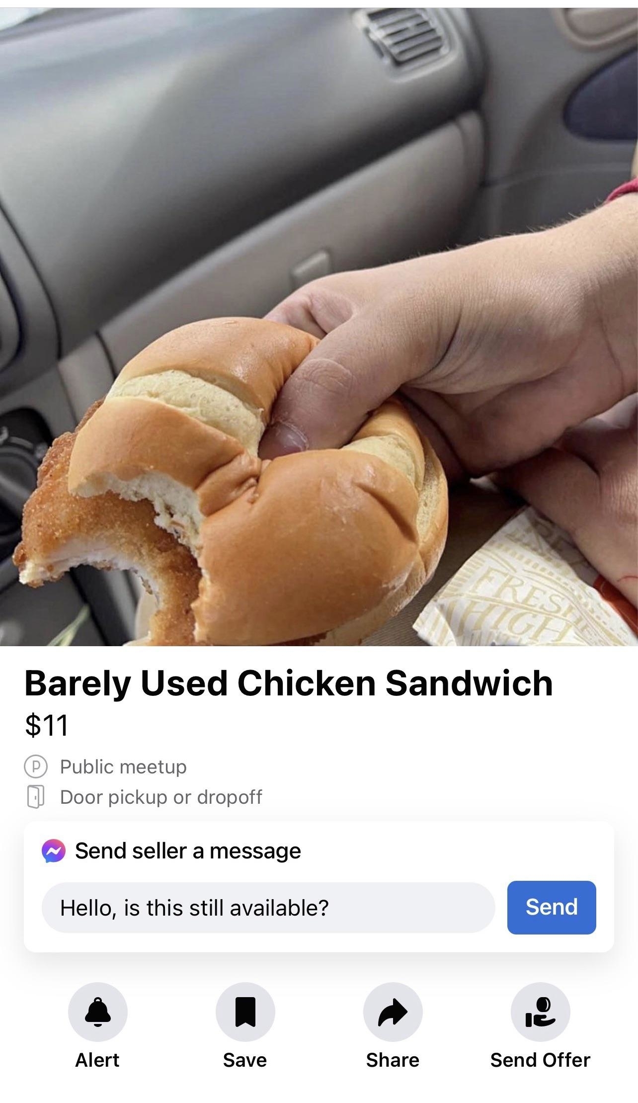 Hand holding a partially eaten sandwich, shown in a car, with a sales listing for &quot;Barely Used Chicken Sandwich&quot; at $11