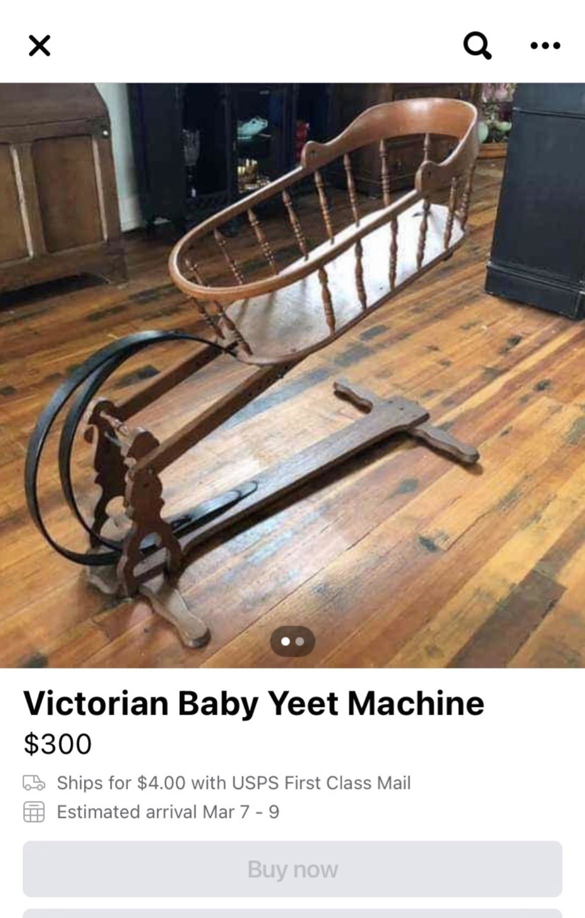 Antique rocking baby cradle for sale, labeled as "Victorian Baby Yeet Machine," price listed at $300