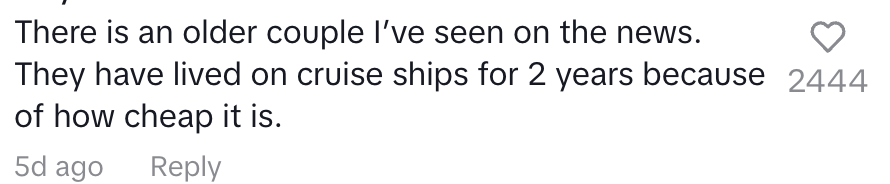 Social media comment mentioning an older couple living on cruise ships for 2 years because of how cheap it is