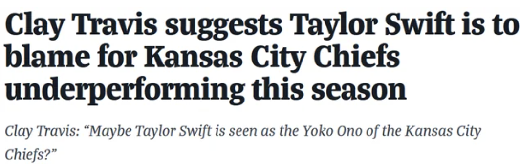 &quot;Maybe Taylor Swift is seen as the Yoko Ono of the Kansas City Chiefs?&quot;