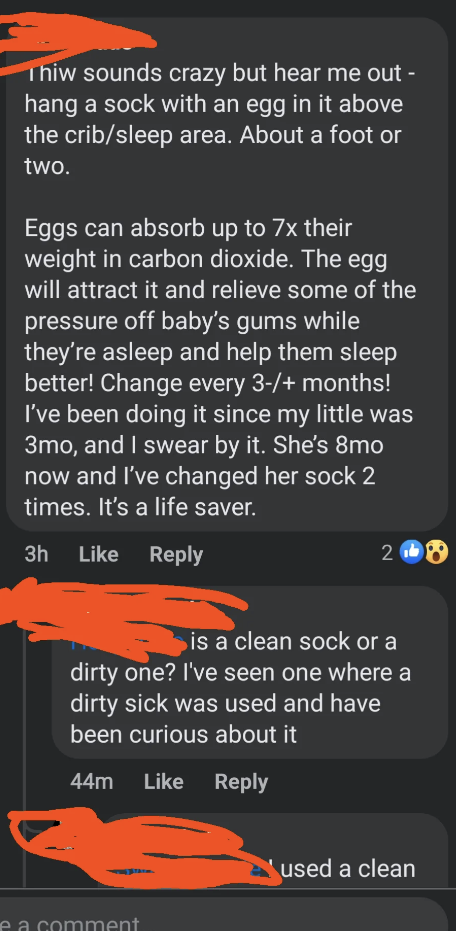 A social media post recommending the use of an egg in a clean sock to absorb carbon dioxide and relieve pressure in babies&#x27; gums and help them sleep, citing personal experience and saying change every three months