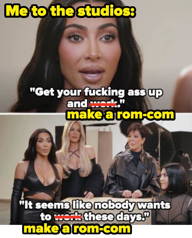 Meme with Kim Kardashian urging studios to make rom-coms, expressing their scarcity