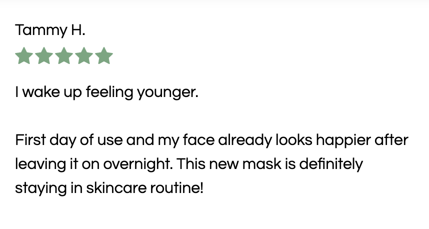 Customer review of a skincare mask noting positive results after first use